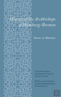 Bertrand.pt - History Of The Archbishops Of Hamburg-Bremen
