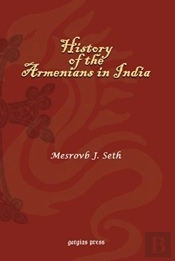 History Of The Armenians In India