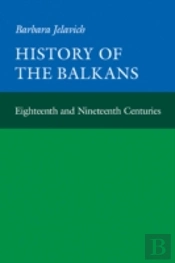 History Of The Balkans: Volume 1