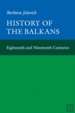 Bertrand.pt - History Of The Balkans: Volume 1