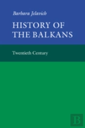History Of The Balkans: Volume 2
