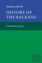 History Of The Balkans: Volume 2
