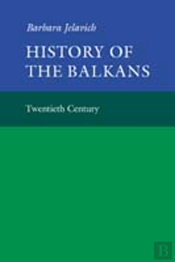 Bertrand.pt - History Of The Balkans: Volume 2