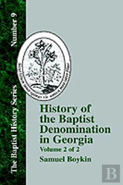History Of The Baptist Denomination In Georgia - Vol. 2