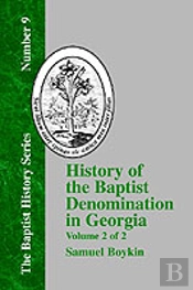 History Of The Baptist Denomination In Georgia - Vol. 2