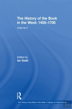 Bertrand.pt - History Of The Book In The West: 1455-1700