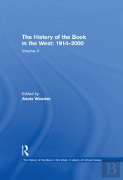 History Of The Book In The West: 1914,2000