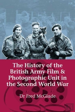 Bertrand.pt - History Of The British Army Film And Photographic Unit In The Second World War