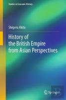 History Of The British Empire From Asian Perspectives