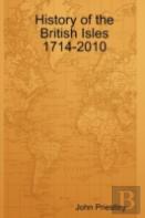 History Of The British Isles 1714-2010