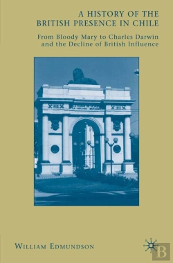 Bertrand.pt - History Of The British Presence In Chile