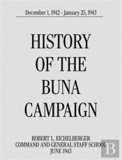 History Of The Buna Campaign, December 1