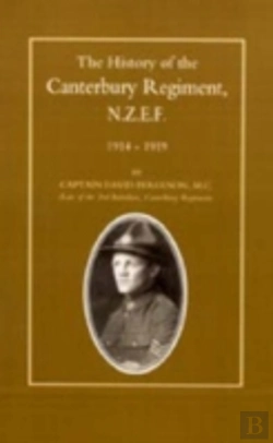 Bertrand.pt - History Of The Canterbury Regiment. N.Z.E.F. 1914-1919