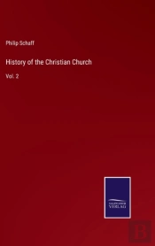 History Of The Christian Church