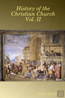 Bertrand.pt - History Of The Christian Church Vol. Ii