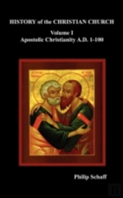 Bertrand.pt - History Of The Christian Church, Volume I