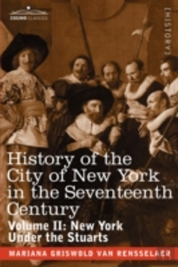 Bertrand.pt - History Of The City Of New York In The Seventeenth Century
