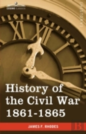 History Of The Civil War 1861-1865