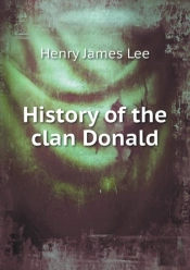 History Of The Clan Donald
