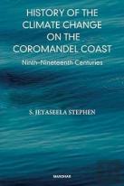 History Of The Climate Change On The Coromandel Coast