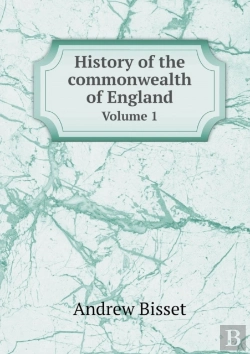 Bertrand.pt - History Of The Commonwealth Of England Volume 1