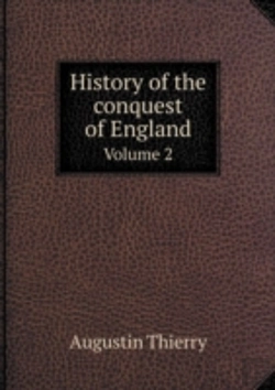 Bertrand.pt - History Of The Conquest Of England Volume 2