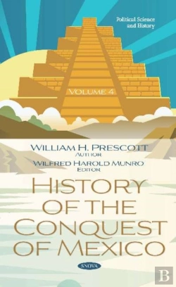 Bertrand.pt - History Of The Conquest Of Mexico. Volume 4