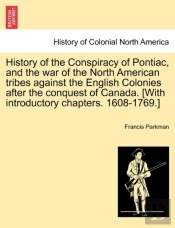 History Of The Conspiracy Of Pontiac, An