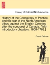 History Of The Conspiracy Of Pontiac, An