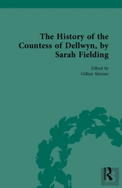 History Of The Countess Of Dellwyn, By Sarah Fielding