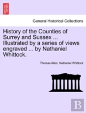 History Of The Counties Of Surrey And Su