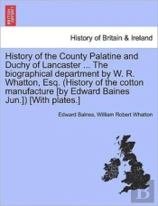 History Of The County Palatine And Duchy