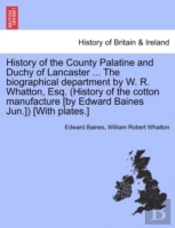 History Of The County Palatine And Duchy