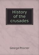 History Of The Crusades