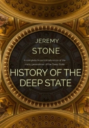 History Of The Deep State
