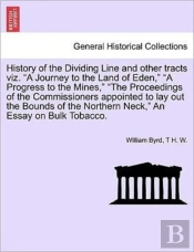 History Of The Dividing Line And Other T