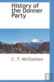 History Of The Donner Party