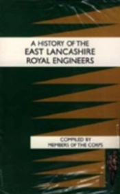 History Of The East Lancashire Royal Engineers
