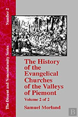 Bertrand.pt - History Of The Evangelical Churches Of The Valleys Of Piemont - Vol. 2