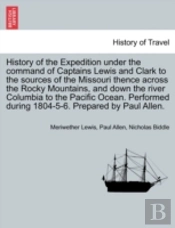 History Of The Expedition Under The Comm