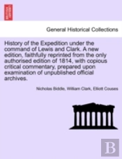 History Of The Expedition Under The Comm