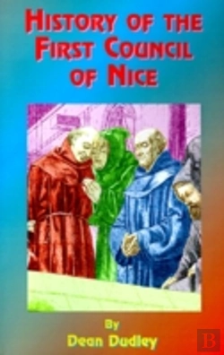 Bertrand.pt - History Of The First Council Of Nice