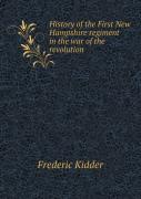 History Of The First New Hampshire Regiment In The War Of The Revolution