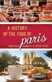 History Of The Food Of Paris