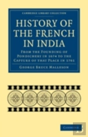 History Of The French In India
