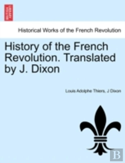 Bertrand.pt - History Of The French Revolution. Transl