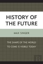 History Of The Future