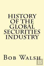 History Of The Global Securities Industry