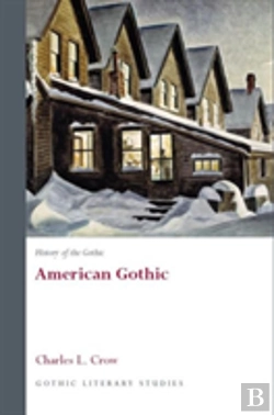 Bertrand.pt - History Of The Gothic: American Gothic