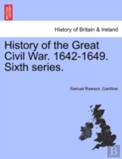 Bertrand.pt - History Of The Great Civil War. 1642-164